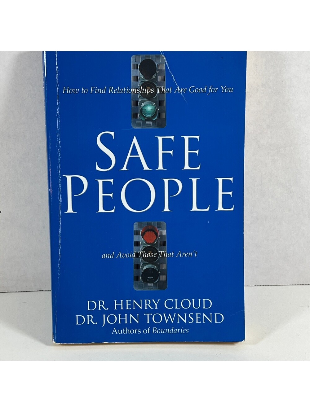 Safe People: How to Find Relationships That Are Good for You by Dr. Henry Cloud,